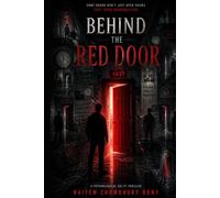 Behind the Red Door