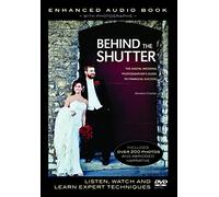 Behind the Shutter: The Digital Wedding Photographer's Guide to Financial Success [Edizione: Regno Unito]