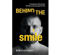 Rob Goddard Behind the Smile (Tascabile)