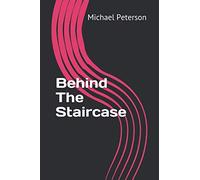 Behind The Staircase: All Profits Go To Charity