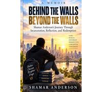 Behind the walls, beyond the walls: Shamar Anderson’s Journey Through Incarceration, Reflection, and Redemption