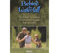 Behind the Waterfall - Behind the Waterfall