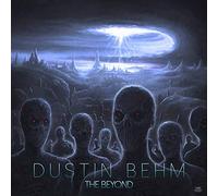 Behm Dustin - The Beyond