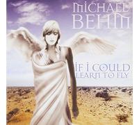 Behm, Michael - If I Could Learn to Fly [Import]