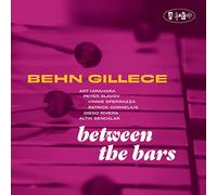 Behn Gillece - Between The Bars