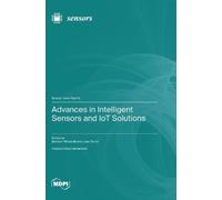 Behnam Mobaraki Jo Advances in Intelligent Sensors and IoT S (Copertina rigida)