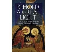 Behold a Great Light (Tascabile)