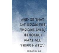 Behold, I Make All Things New - Ich mache alles neu | Jahreslosung 2026 | Christian Notebook Bible Verse Revelation 21:5: Lined Journal with 120 Pages ... for Prayer, Reflection | Offenbarung 21,5