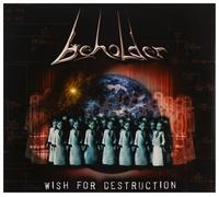 Beholder - Wish For Destruction