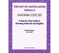 Behrman House Art of Cantillation, Vol. 2: A Step-by-Step Guide to C (Tascabile)