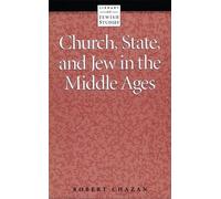 Behrman House Church, State and Jew in the Middle Ages (Tascabile)