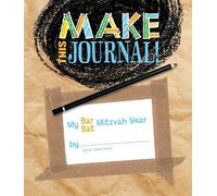 Behrman House Make This Journal My Bar/Bat Mitzvah Year (Tascabile)