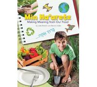 Behrman House Min Ha'Aretz: Making Meaning from Our Food Lesson Plan (Tascabile)