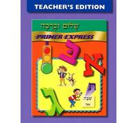 Behrman House Shalom Uvrachah Primer Express - Teacher's Edition (Tascabile)