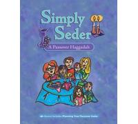 Behrman House Simply Seder: A Haggadah and Passover Planner (Tascabile)
