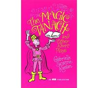 Behrman House The Magic Tanach and Other Short Plays (Tascabile)