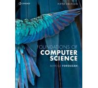 Behrouz Forouzan Foundations of Computer Science (Tascabile)
