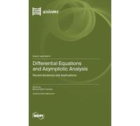Behzad Djafari-Rou Differential Equations and Asymptotic Anal (Copertina rigida)