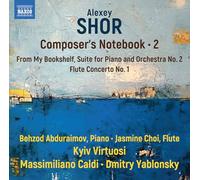 Alexey Shor Alexey Shor: Composer's Notebook - Volume 2 (CD) Album