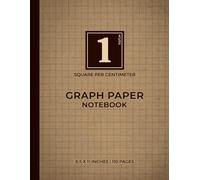 Beige Graph Paper Notebook | 1 Square Per Centimeter: Perfect For Students And Teachers | Classic and Subtle Beige | A Metric Choice for Accurate Planning | 110 Pages | 8.5 x 11 Inches