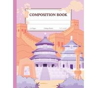 Beijing China Composition Notebook: Cute Pastel Travel Journal | Perfect for School, College, Office & Everyday Writing | 110 Pages
