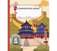 Beijing China Composition Notebook: Retro Travel Writing Journal with Iconic Great Wall & Temple of Heaven Cover | 110 College-Ruled Pages for School, Work, Notes & Journaling