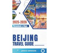 Beijing Travel Guide 2025-2026