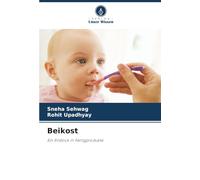 Beikost: Ein Einblick in Fertigprodukte