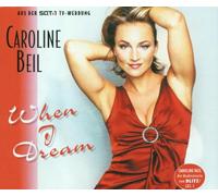 Beil,Caroline - When I Dream