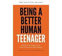Being a Better Human Teenager (Tascabile)