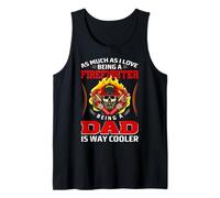 Being A Firefighter Being A Dad Fireman Firefighters Lovers Canotta