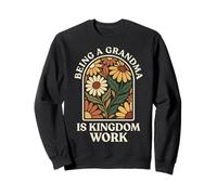 Being A Grandma Is Kingdom Work Felpa