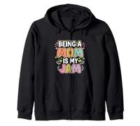 Being A Mom Is My Jam Orgogliosa Madre Passione |--- Felpa con Cappuccio