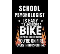 Being A Psychologist Is Easy - Journal & Notebook: School Psychologist Notebook Gift Idea For Men, Women, Friends