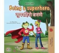 Being a Superhero (English Marathi Bilingual Children's Book)