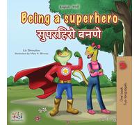 Being a Superhero (English Marathi Bilingual Children's Book)