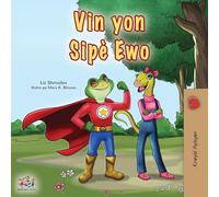 Being a Superhero (Haitian Creole Children's Book)