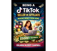 Being a TikTok Seller or Affiliate: Making Money From Home