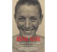 Being Alive: the sequel to Staying Alive