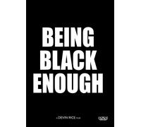 Being Black Enough or (How to Kill a Black Man) (DVD) Jacqueline Rice D.J. Hale