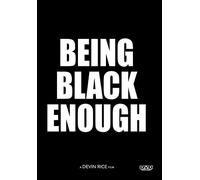 Being Black Enough or (How to Kill a Black Man) (DVD) Devin Rice Jacqueline Rice