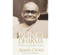 Ajahn Chah Being Dharma (Tascabile)