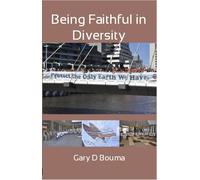 Being Faithful in Diversity: Religions and Social Policy in Multifaith Society