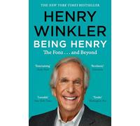 9781035026678 Being Henry: The Fonz . . . and Beyond - Henry Winkler