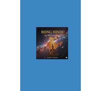 Being Hindu, My religion and My Nation