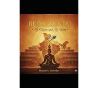 Being Hindu, My religion and My Nation