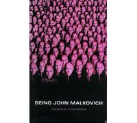 Charlie Kaufman Being John Malkovich (Tascabile)