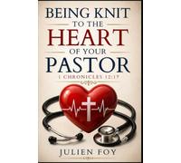 Being Knit To The Heart Of Your Pastor: 1 Chronicles 12:17