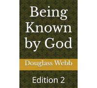Being Known by God: Edition 2