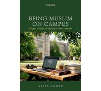 Being Muslim on Campus: Religion, Inclusion, and Agency at a Secular University